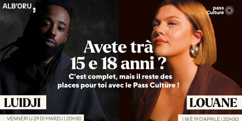 Luidji et Louane : complet mais pas pour toi si tu as entre 15 et 18 ans avec le Pass Culture !