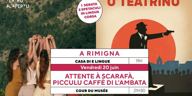 Una serata, dui spetaculi in Lingua Corsa